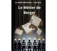 Le Métier de Berger: La manipulation des masses : une discipline académique