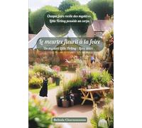 Le meurtre fleurit à la foire: Chaque foire recèle des mystères. Little Firling possède un corps.: 2