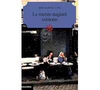 Le mezze stagioni esistono [Paperback] [Oct 15, 2024] Cesi, Berardino
