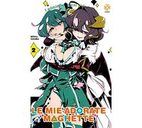 Le mie adorate maghette (Vol. 2)