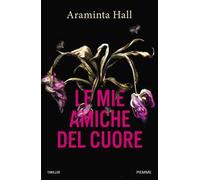 Le mie amiche del cuore