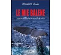 Le mie balene