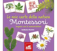 Le mie carte della natura Montessori. Imparo con le nomenclature. Ediz. a colori. Con Carte