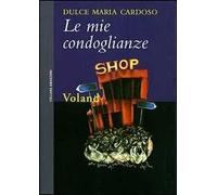 Le mie condoglianze