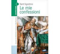 Le mie confessioni. Ediz. illustrata