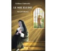 Le mie Eloise: Amori eterni