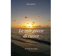 Le mie gocce di cuore