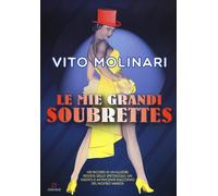 Le mie grandi soubrettes - Molinari Vito