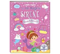 Le mie magiche sirene. Scintille magiche. Ediz. a colori