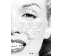 Le mie Marilyn - [Terre Blu]