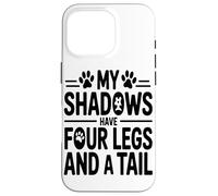 Le Mie Ombre Hanno Quattro Zampe E Una Coda Che Dicono Custodia per iPhone 16 Pro