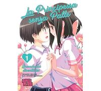 Le mie palle special: La principessa senza palle vol.1