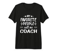 Le Mie Persone preferite Mi Chiamano Coach Maglietta Premium