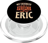 Le mie persone preferite mi chiamano Eric Nome personalizzato PopSockets PopGrip per MagSafe