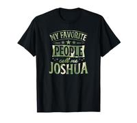 Le Mie Persone preferite Mi Chiamano Joshua Nome Personalizzato Maglietta