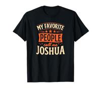 Le Mie Persone preferite Mi Chiamano Joshua Nome Personalizzato Maglietta