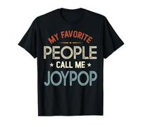 Le Mie Persone preferite Mi Chiamano JOYPOP Vintage Festa del papà Maglietta