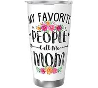 Le mie persone preferite mi chiamano mamma Bicchiere da caffè in acciaio inossidabile con isolamento sottovuoto da 20 once Tazza da acqua da viaggio