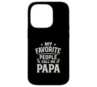 Le mie persone preferite mi chiamano papà Custodia per iPhone 14 Pro
