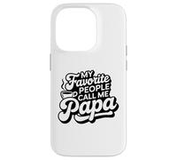 Le mie persone preferite mi chiamano papà - Funny Father's Day Lover Custodia per iPhone 14 Pro