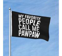 Le mie persone preferite mi chiamano Paw Paw Flags 3x5 piedi Banner bifacciale Benvenuto Giardino Bandiera Vivid College Wall Room Decor
