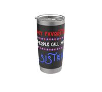 Le mie persone preferite mi chiamano Sister USA Patriotic 4 luglio Bicchiere termico in acciaio inox doppia parete