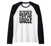 Le Mie Persone preferite Mi Chiamano Zio Maglia con Maniche Raglan