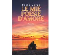LE MIE POESIE D’AMORE