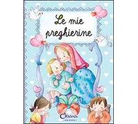 Le mie preghierine
