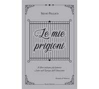 Le mie prigioni