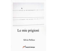 Le mie prigioni