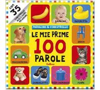Le mie prime 1000 parole. Paroline & finestrelle. Ediz. illustrata