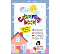 Le mie prime 50 parole in 4 lingue | Libro da colorare per bambini