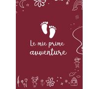 Le mie prime avventure: libro interattivo, album fotografico per bambini, idea regalo da 0 a 6 anni