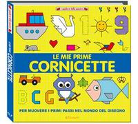 Le mie prime cornicette. I quaderni della maestra. Ediz. a colori