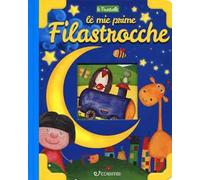 Le mie prime filastrocche. Ediz. a colori