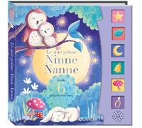 Le mie prime ninne nanne. Schiaccia e ascolta. Ediz. a colori