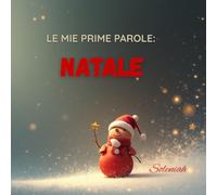 Le mie prime parole: Natale