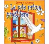 Le mie prime preghiere