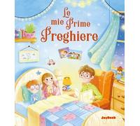 Le mie prime preghiere