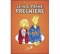 Le mie prime preghiere