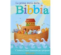 Le mie prime storie della Bibbia