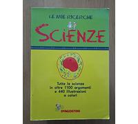 Le mie ricerche di scienze
