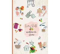 Le Mie Ricette: 52 ricette a doppia pagina da compilare. Idee regalo per gli amanti della cucina. Formato A5.10