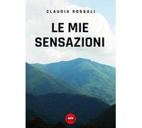 Le mie sensazioni