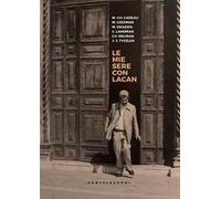Le mie sere con Lacan