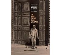 Le mie sere con Lacan