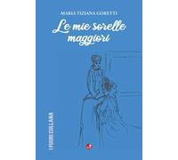 Le mie sorelle maggiori