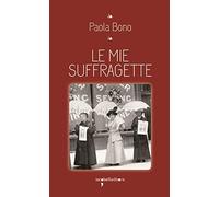 Le mie suffragette
