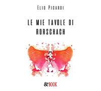 Le mie tavole di Rorschach